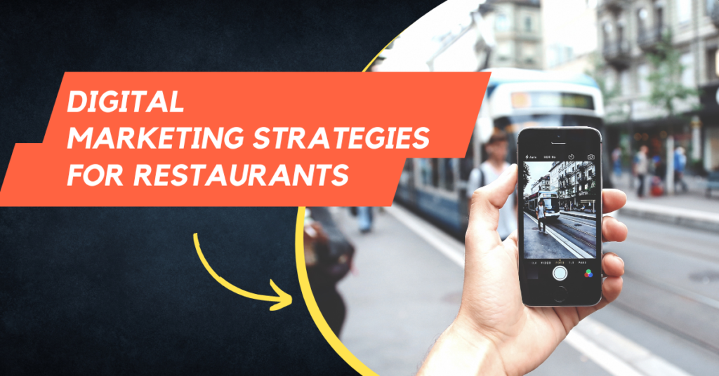 7 Digital Marketing Strategies for Restaurants