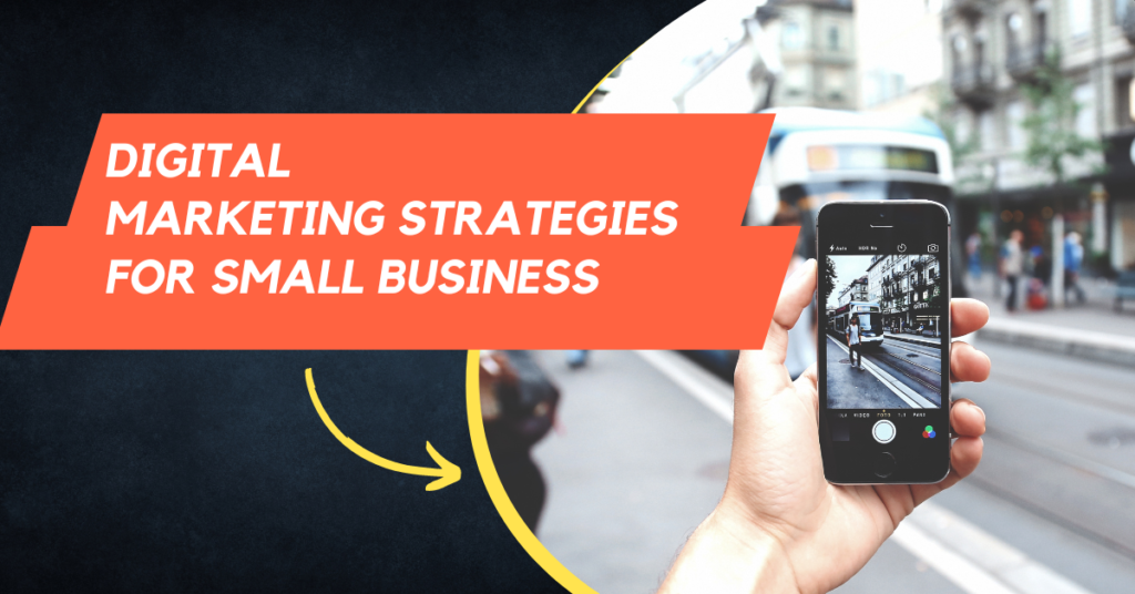 digital marketing strategy for small business