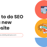 How to do SEO for a new Website